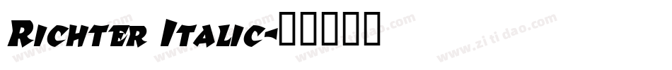 Richter Italic字体转换